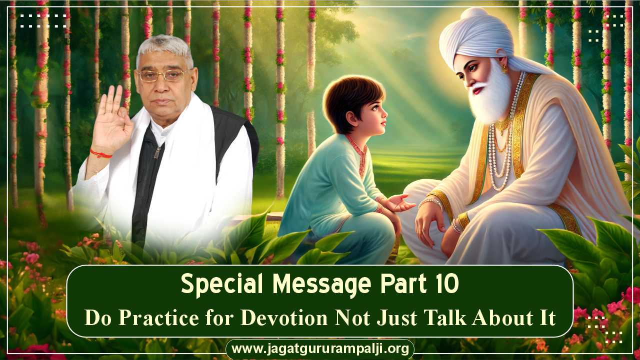Special-Message-Part-10-Do-Practice-for-Devotion-Not-Just-Talk-About-It